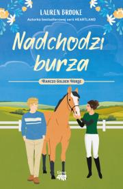 Okładka książki Nadchodzi burza. Ranczo Golden Horse 2