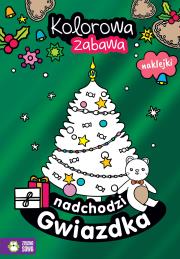 Okładka książki Nadchodzi Gwiazdka. Kolorowa zabawa