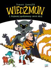 Najmniej spodziewany zwrot akcji. Wiedźmun. Tom 3. Autor: Samojlik Tomasz. Dadada.pl Okładka książki Najmniej spodziewany zwrot akcji. Wiedźmun. Tom 3