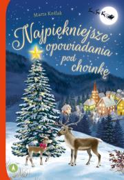 Okładka książki Najpiękniejsze opowiadania pod choinkę