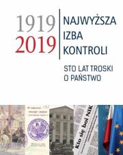 Okładka książki Najwyższa Izba Kontroli 1919-2019
