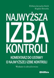Okładka książki Najwyższa Izba Kontroli. Komentarz do ustawy o Najwyższej Izbie Kontroli