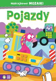 Naklejkowe mozaiki. Pojazdy. Autor: Protasewicz Ewelina. Dadada.pl Okładka książki Naklejkowe mozaiki. Pojazdy