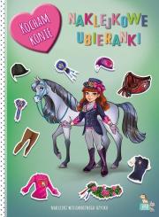 Naklejkowe ubieranki. Kocham konie. Autor: Opracowanie zbiorowe. Dadada.pl Okładka książki Naklejkowe ubieranki. Kocham konie