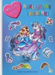 Naklejkowe ubieranki. Magiczne konie. Autor: Opracowanie zbiorowe. Dadada.pl Okładka książki Naklejkowe ubieranki. Magiczne konie