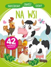 Okładka książki Naklejkowy zawrót głowy. Na wsi