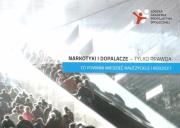 Narkotyki i dopalacze - tylko prawda. Autor: praca zbiorowa. Dadada.pl Okładka książki Narkotyki i dopalacze - tylko prawda