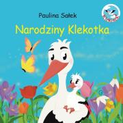 Narodziny Klekotka. Autor: Paulina Sałek. Dadada.pl Okładka książki Narodziny Klekotka