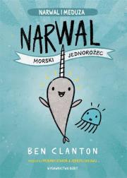 Okładka książki Narwal - morski jednorożec