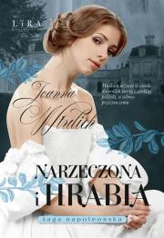 Narzeczona i hrabia. Autor: Joanna Wtulich. Dadada.pl Okładka książki Narzeczona i hrabia