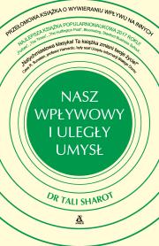 Okładka książki Nasz wpływowy i uległy umysł