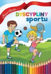 Okładka książki Nasza Polska. Dyscypliny sportu