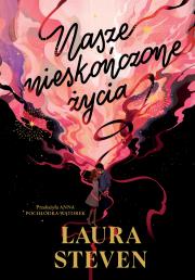 Okładka książki Nasze nieskończone życia