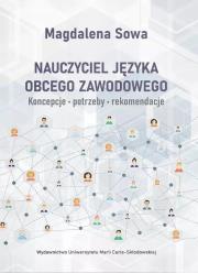 Nauczyciel języka obcego zawodowego. Autor: Sowa Magdalena. Dadada.pl Okładka książki Nauczyciel języka obcego zawodowego