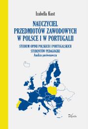 Nauczyciel przedmiotów zawodowych w Polsce i .... Autor: Izabella Kust. Dadada.pl Okładka książki Nauczyciel przedmiotów zawodowych w Polsce i ...