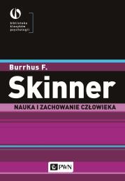 Nauka i zachowanie człowieka. Autor: Skinner Burrhus F.. Dadada.pl Okładka książki Nauka i zachowanie człowieka