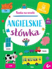 Okładka książki Nauka na wesoło. Angielskie słówka 6+