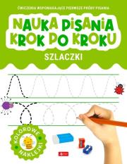 Nauka pisania krok po kroku. Szlaczki. Autor:   Praca zbiorowa. Dadada.pl Okładka książki Nauka pisania krok po kroku. Szlaczki