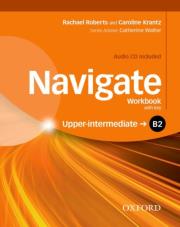 Navigate Upper-Intermediate B2 Workbook with Key +CD. Autor: Krantz Caroline, Roberts Rachel. Dadada.pl Okładka książki Navigate Upper-Intermediate B2 Workbook with Key +CD