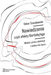 Okładka książki Nawiedzanie, czyli efekty Bartleby’ego