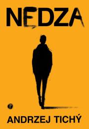 Nędza. Autor: Andrzej Tichy. Dadada.pl Okładka książki Nędza