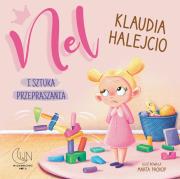 Nel i sztuka przepraszania. Autor: Klaudia Halejcio. Dadada.pl Okładka książki Nel i sztuka przepraszania