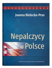 Nepalczycy w Polsce. Autor: Bielecka-Prus Joanna. Dadada.pl Okładka książki Nepalczycy w Polsce