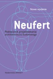 Okładka książki Neufert. Podręcznik projektowania architektoniczno-budowlanego wyd. 5