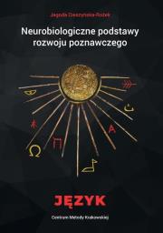 Okładka książki Neurobiologiczne podstawy rozwoju poznawczego