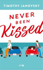 Never Been Kissed. Autor: Timothy Janovsky. Dadada.pl Okładka książki Never Been Kissed