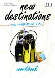 New Destinations Pre-Interm.A2 WB MM PUBLICATIONS. Autor: H.Q.Mitchell, Marileni Malkogianni. Dadada.pl Okładka książki New Destinations Pre-Interm.A2 WB MM PUBLICATIONS