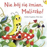 Nie bój się zmian, MaLiszko!. Autor: HOLLIE HUGHES, Nila Aye. Dadada.pl Okładka książki Nie bój się zmian, MaLiszko!