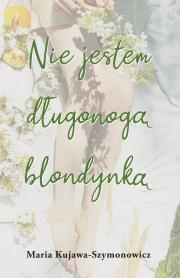 Okładka książki Nie jestem długonogą blondynką