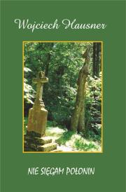 Okładka książki Nie sięgam Połonin