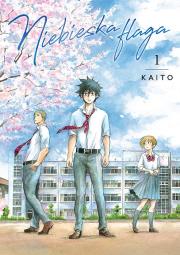 Niebieska flaga. Tom 1. Autor: KAITO. Dadada.pl Okładka książki Niebieska flaga. Tom 1