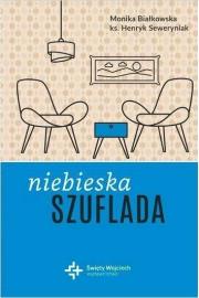 Niebieska szuflada. Autor: MONIKA BIAŁKOWSKA, Seweryniak Henryk. Dadada.pl Okładka książki Niebieska szuflada