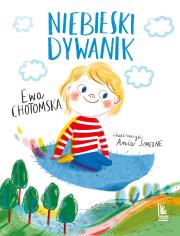 Niebieski dywanik. Autor: Ewa Chotomska. Dadada.pl Okładka książki Niebieski dywanik