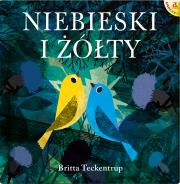 Niebieski i żółty - uszkodzone. Autor: Britta Teckentrup. Dadada.pl Okładka książki Niebieski i żółty - uszkodzone