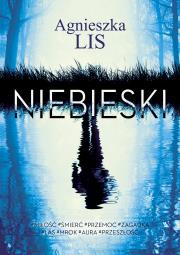 Niebieski. Autor: Agnieszka Lis. Dadada.pl Okładka książki Niebieski