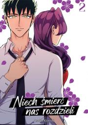 Niech śmierć nas rozdzieli. Tom 2. Autor: Asuka Konishi. Dadada.pl Okładka książki Niech śmierć nas rozdzieli. Tom 2