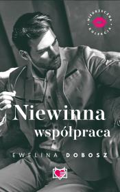 Niegrzeczna kolekcja Niewinna współpraca. Autor: Ewelina Dobosz. Dadada.pl Okładka książki Niegrzeczna kolekcja Niewinna współpraca