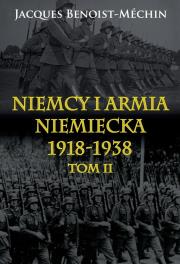 Okładka książki Niemcy i armia niemiecka 1918-1938 T.2