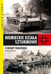 Niemieckie działa szturmowe II Wojny Światowej wyd. 2023. Autor: Thomas Anderson. Dadada.pl Okładka książki Niemieckie działa szturmowe II Wojny Światowej wyd. 2023