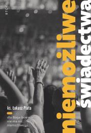 Okładka książki Niemożliwe świadectwa