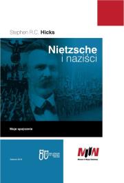 Nietzsche i naziści. Autor: Stephen R.C. Hicks. Dadada.pl Okładka książki Nietzsche i naziści