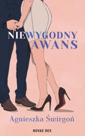 Niewygodny awans. Autor: Świrgoń Agnieszka. Dadada.pl Okładka książki Niewygodny awans