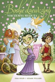 Nikczemna Meduza. Boskie dziewczyny. Tom 8. Autor: Joan Holub, Suzanne Williams. Dadada.pl Okładka książki Nikczemna Meduza. Boskie dziewczyny. Tom 8