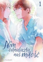 Nim odnalazła nas miłość. Tom 1. Autor: Tomo Kurahashi. Dadada.pl Okładka książki Nim odnalazła nas miłość. Tom 1