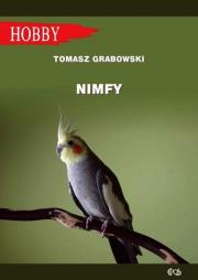 Nimfy wyd. 5. Autor: Grabowski Tomasz. Dadada.pl Okładka książki Nimfy wyd. 5