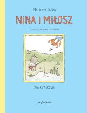 Nina i Miłosz. Gra książkowa. Autor: Marianne Dubuc. Dadada.pl Okładka książki Nina i Miłosz. Gra książkowa
